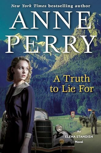 A Truth to Lie For: An Elena Standish Novel