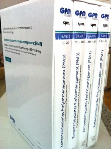 Kompetenzbasiertes Projektmanagement (PM3): Handbuch für die Projektarbeit, Qualifizierung und Zertifizierung auf Basis der IPMA Competence Baseline Version 3.0 Kompetenzbasiertes Projektmanagement (PM3): Handbuch für die Projektarbeit, Qualifizierung und Zertifizierung auf Basis der IPMA Competence Baseline Version 3.0