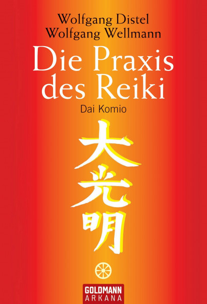 Die Praxis des Reiki: Dai Komio