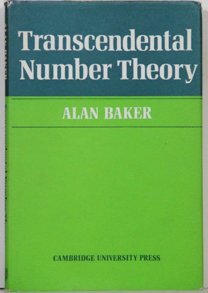 Transcendental Number Theory (Cambridge Mathematical Library)