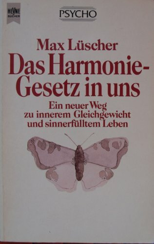 Das Harmoniegesetz in uns
