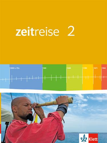 Zeitreise - Neue Ausgabe für Rheinland-Pfalz, Saarland. Schülerbuch 2