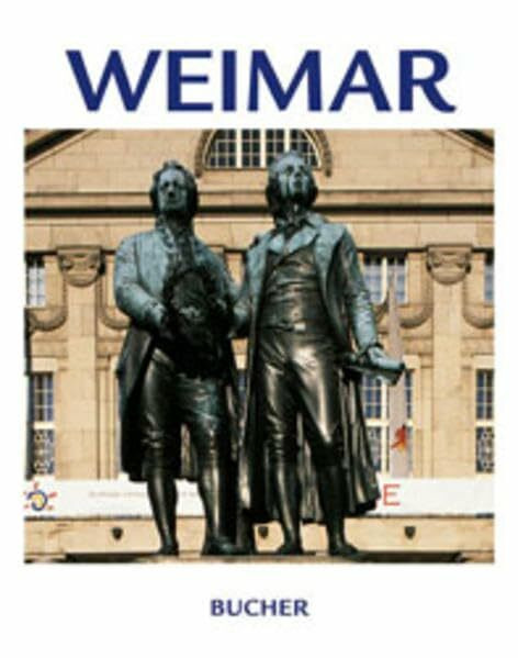 Weimar (Edition die deutschen Städte)