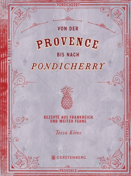 Von der Provence bis nach Pondicherry