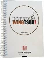 INNERES WINGTSUN! - KURS-BUCH