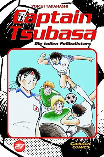 Captain Tsubasa - Die tollen Fußballstars, Band 27