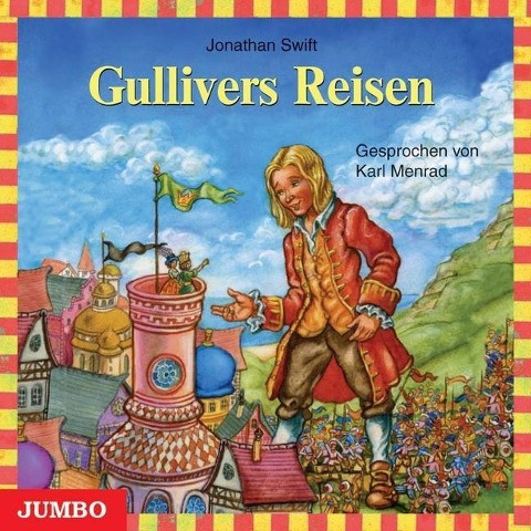 Gullivers Reisen - Swift, Jonathan