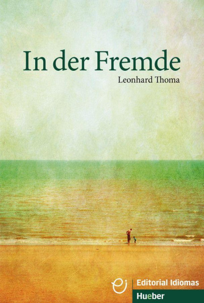 In der Fremde. Deutsch als Fremdsprache / Buch