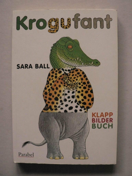 Krogufant: Klappbilderbuch
