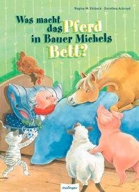 Was macht das Pferd in Bauer Michels Bett?