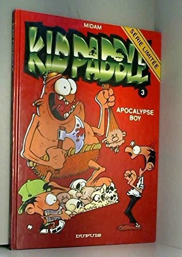 Kid paddle, nø03 : apocalypse boy
