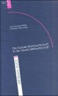 Die Soziale Marktwirtschaft in der neuen Weltwirtschaft: Beitr. z. Tl. in engl. Sprache