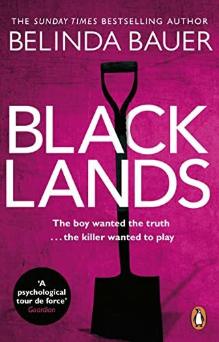 Blacklands: The addictive debut novel from the Sunday Times bestselling author