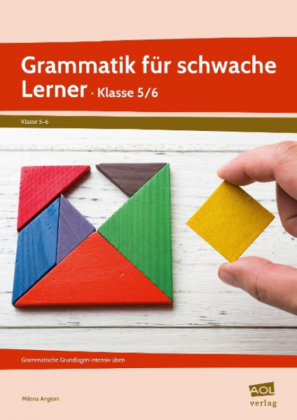 Grammatik für schwache Lerner - Klasse 5/6