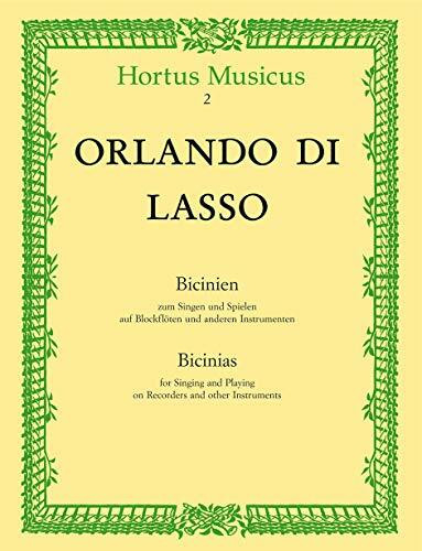 Bicinien zum Singen und Spielen auf Blockfl ten oder anderen Instrumenten - 23 Duette f r Sopran- oder Alt- und Alt- oder Tenor-Blockfl ten, einige auch f r zwei Sopran- oder zwei Tenorblockfl ten