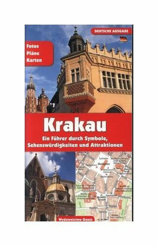 KrakĂlw przewodnik po symbolach zabytkach i atrakcjach wer. niemiecka [KSIÄĹťKA]