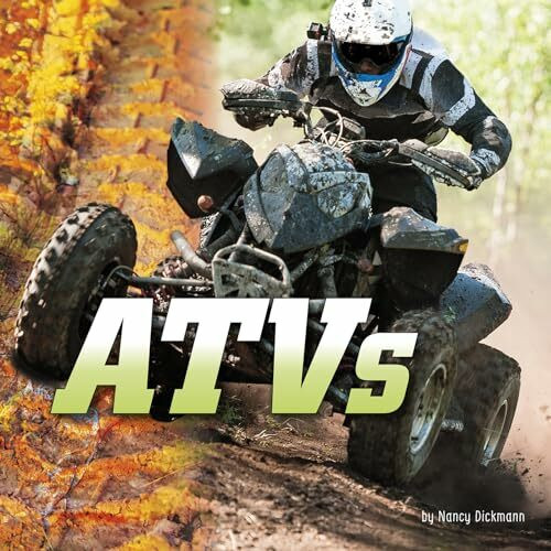 Atvs (Wild About Wheels)