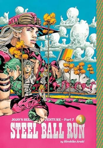 JoJo's Bizarre Adventure: Part 7--Steel Ball Run, Vol. 4 (JoJo's Bizarre Adventure, 4)
