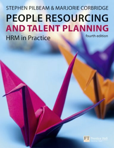 People Resourcing and Talent Planning: HRM in practice