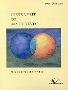 Gesundheit ist Ansteckend