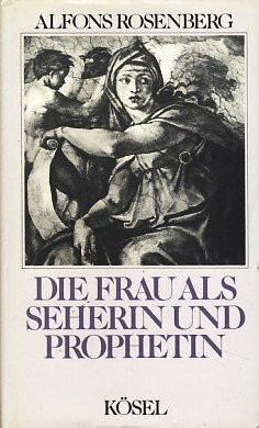 Die Frau als Seherin und Prophetin