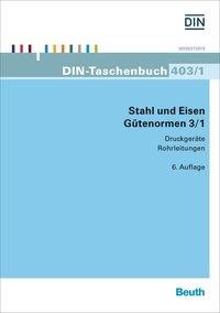 Stahl und Eisen - Gütenormen 3/1