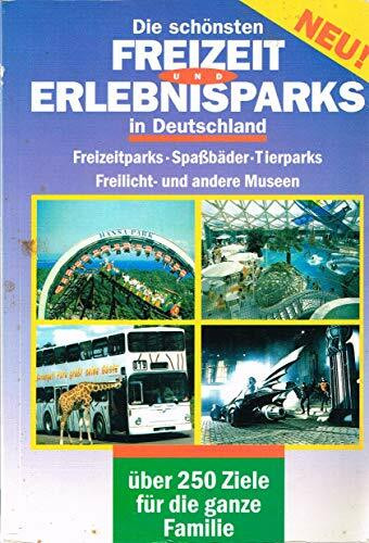 Die schönsten Freizeit- und Erlebnisparks in Deutschland