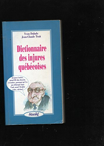 Dictionnaire des injures québécoises