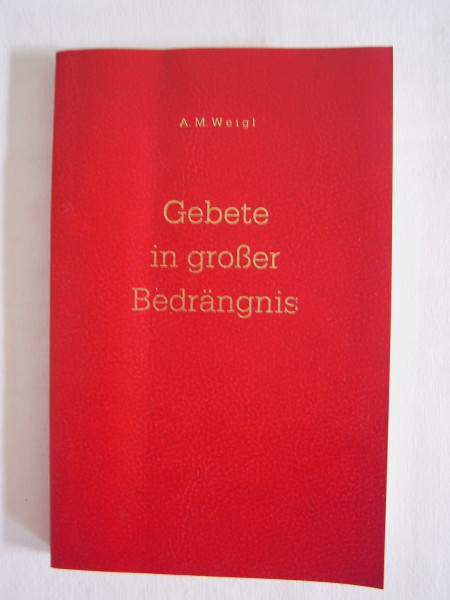 Gebete in großer Bedrängnis