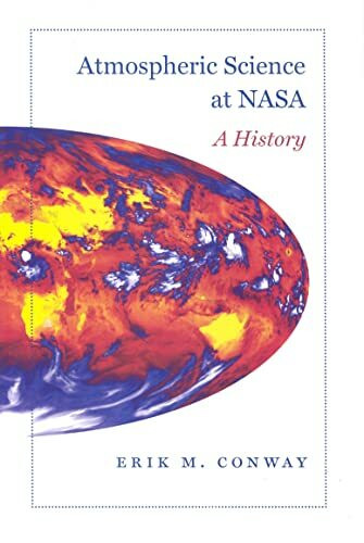 Johns Hopkins University Press Atmospheric Science At Nasa, A History (Nasa History)
