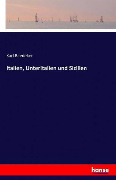 Italien, UnterItalien und Sizilien