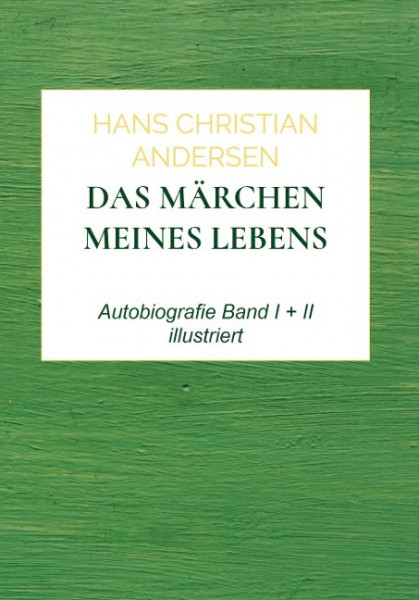 Das Märchen meines Lebens