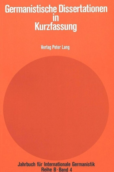 Germanistische Dissertationen in Kurzfassung
