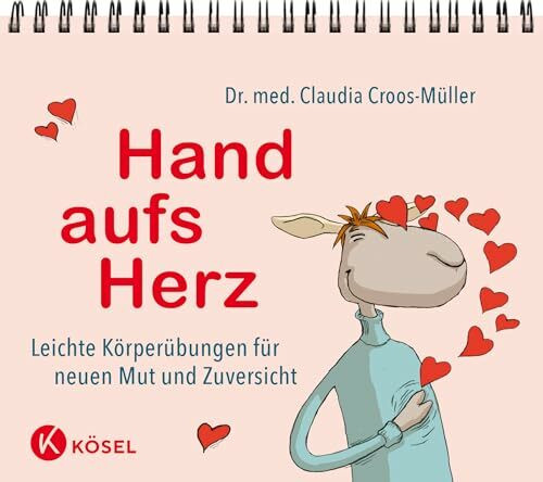 Hand aufs Herz: Leichte Körperübungen für neuen Mut und Zuversicht - Aufsteller (Claudia Croos-Müller, Band 9)