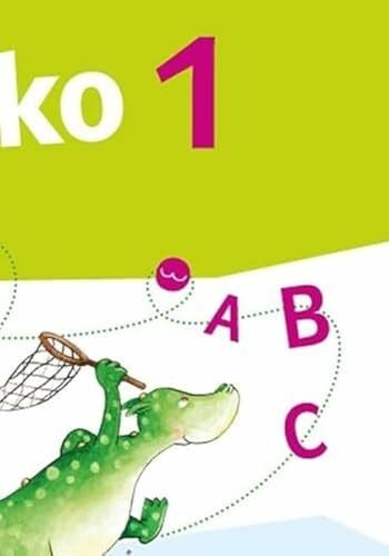 Niko 1: Fibel Klasse 1 (Niko Sprachbuch. Ausgabe ab 2014)