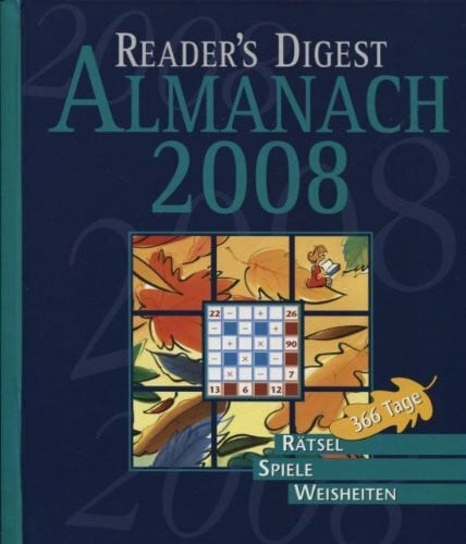 Reader's Digest Almanach 2008: 366 Tage - Rätsel, Spiele, Weisheiten