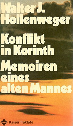 Konflikt in Korinth: Memoiren eines alten Mannes: Zwei narrative Exegesen zu 1. Kor. 12-14 und Ezech