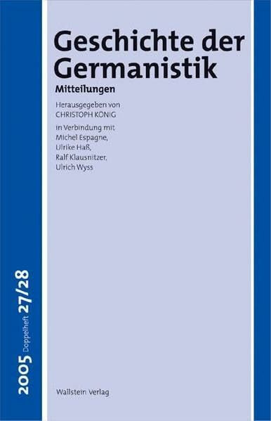 Geschichte der Germanistik. Mitteilungen