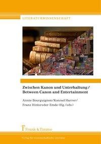 Zwischen Kanon und Unterhaltung/Between Canon and Entertainment