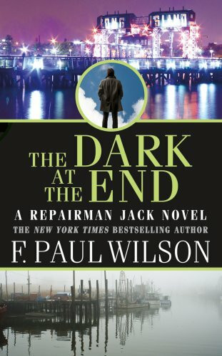 The Dark at the End (Repairman Jack, Band 15)