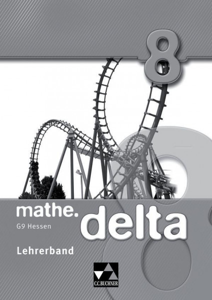 mathe.delta 8 Lehrerband Hessen (G9)