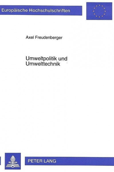 Umweltpolitik und Umwelttechnik