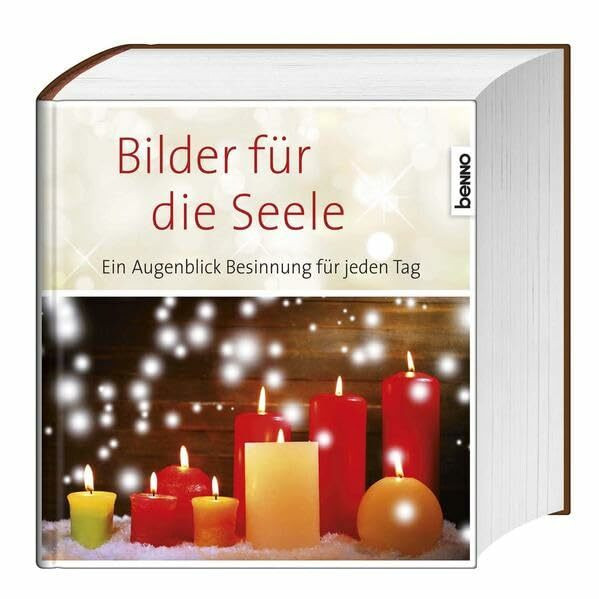 Kalender »Bilder für die Seele«: Einen Augenblick Besinnung für jeden Tag
