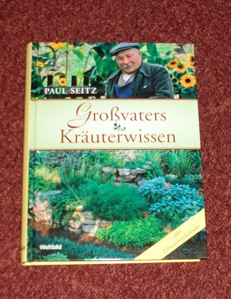 Großvaters Kräuterwissen