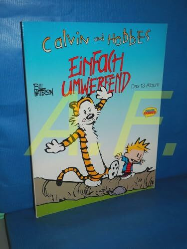 Calvin und Hobbes, Bd.13, Einfach umwerfend