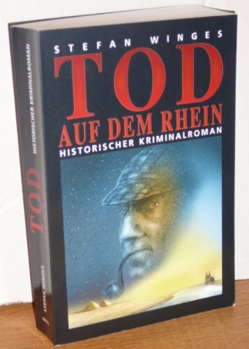 Tod auf dem Rhein. Ein Fall für Sherlock Holmes: Historischer Kriminalroman