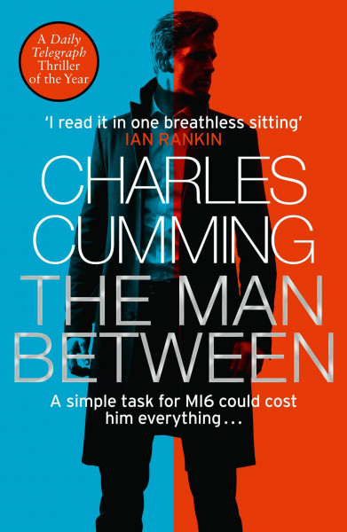 The Man Between: The gripping new spy thriller you need to read in 2018