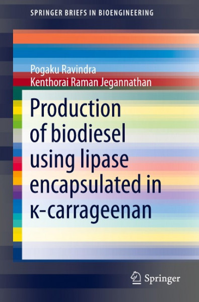 Production of biodiesel using lipase encapsulated in -carrageenan