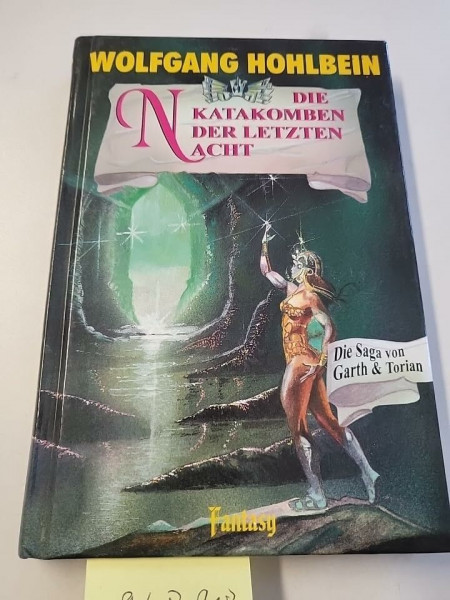 Die Katakomben der letzten Nacht - Die Saga von Garth und Torian - Band 3, Aus der tosa Fantasy - Reihe,