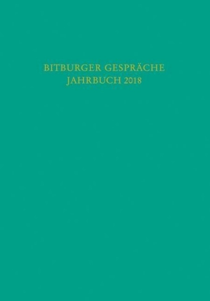 Bitburger Gespräche Jahrbuch 2018